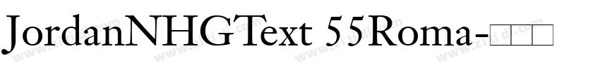 JordanNHGText 55Roma字体转换 JordanNHGText 55Roma字体转换